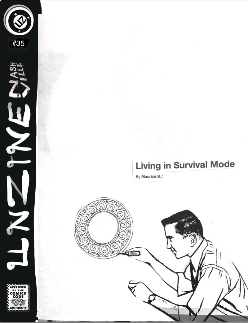 living in survival&nbsp;mode